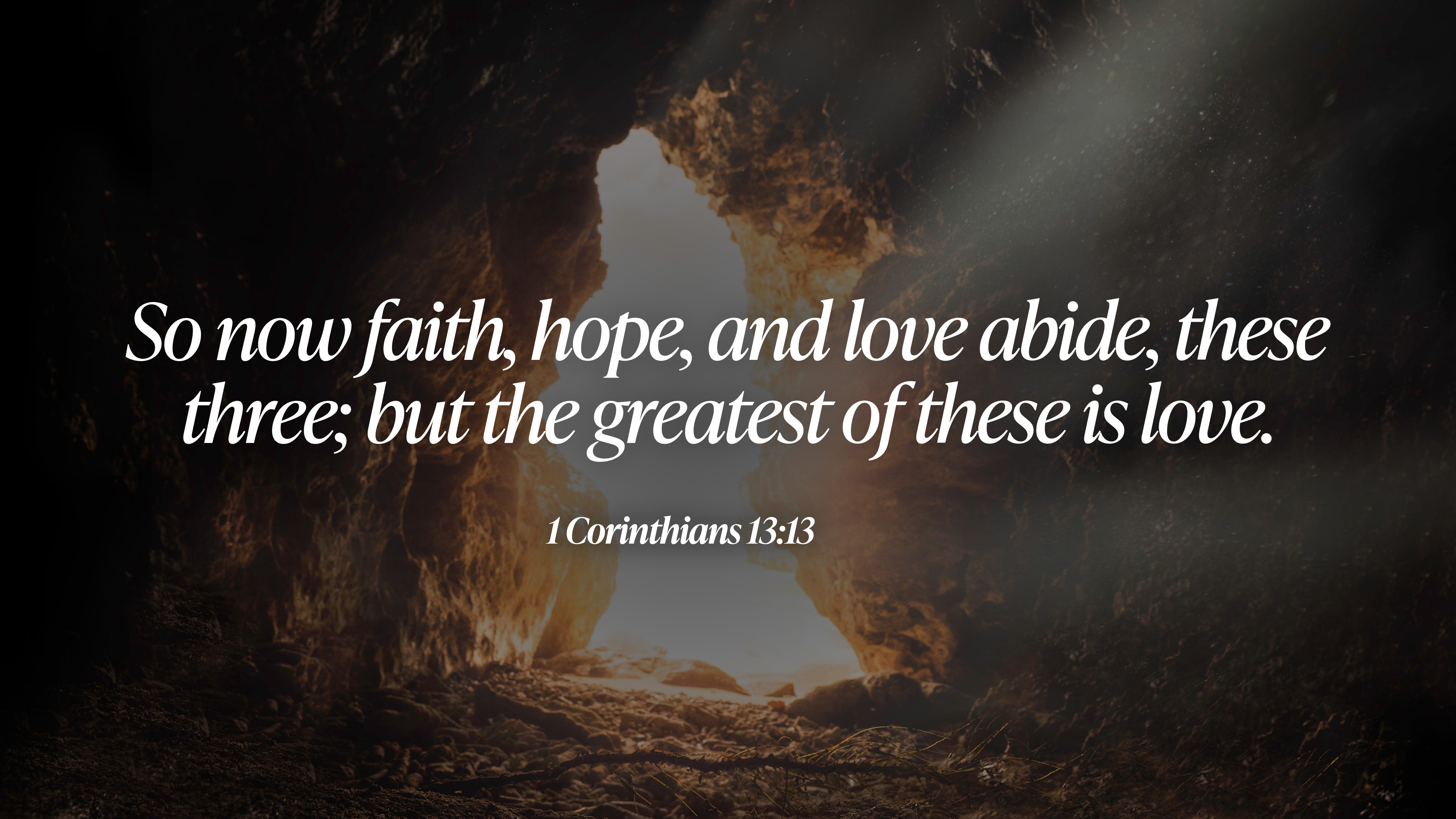 1 Corinthians 13:13 | worldchallenge.org